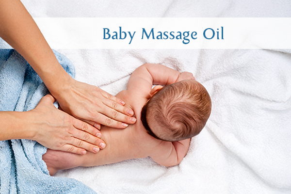 Baby Massage Oil: Benefits, Tips & Best Choices for Your Little One